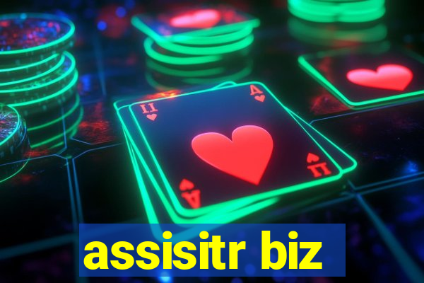 assisitr biz